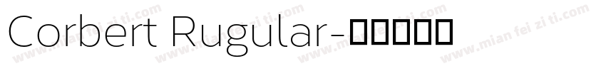 Corbert Rugular字体转换